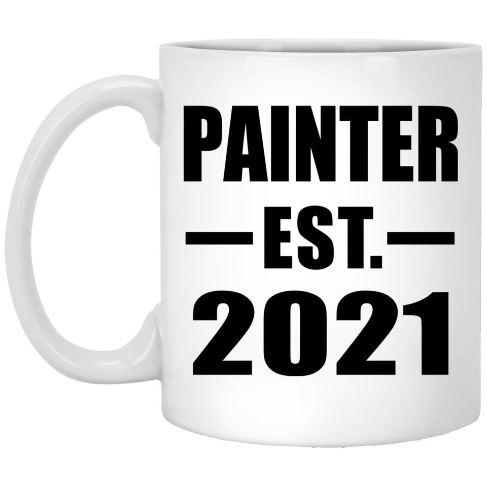 Painter Established EST. 2021 - 11oz Coffee Mug