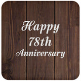 Happy 78th Anniversary - Drink Coaster D
