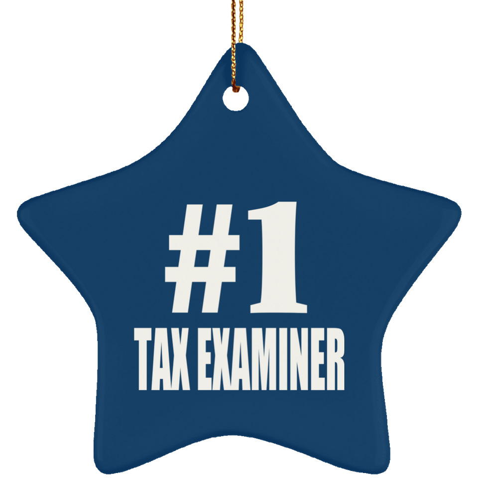 Number One #1 Tax Examiner - Star Ornament