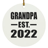Grandpa Established EST. 2022 - Circle Ornament