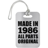 38th Birthday Made in 1986 All Parts Original - Luggage Bag Tag