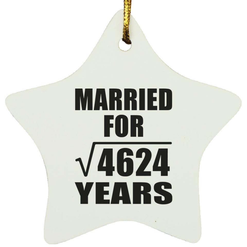 68th Anniversary Married For Square Root of 4624 Years - Star Ornament