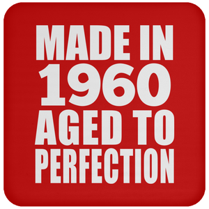 64th Birthday Made In 1960 Aged to Perfection - Drink Coaster