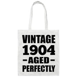 120th Birthday Vintage 1904 Aged Perfectly - Tote Bag White