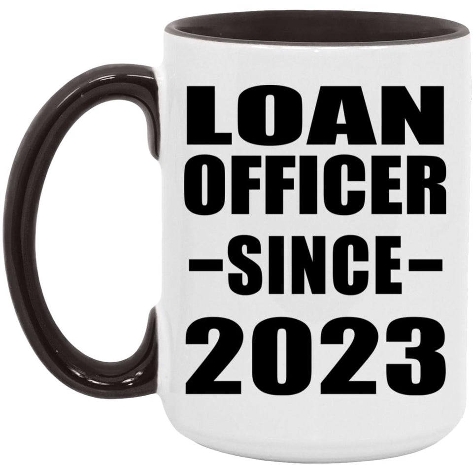 Loan Officer Since 2023 - 15oz Accent Mug Black