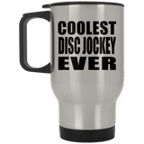 Coolest Disc Jockey Ever - Travel Mug