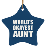 World's Okayest Aunt - Star Ornament