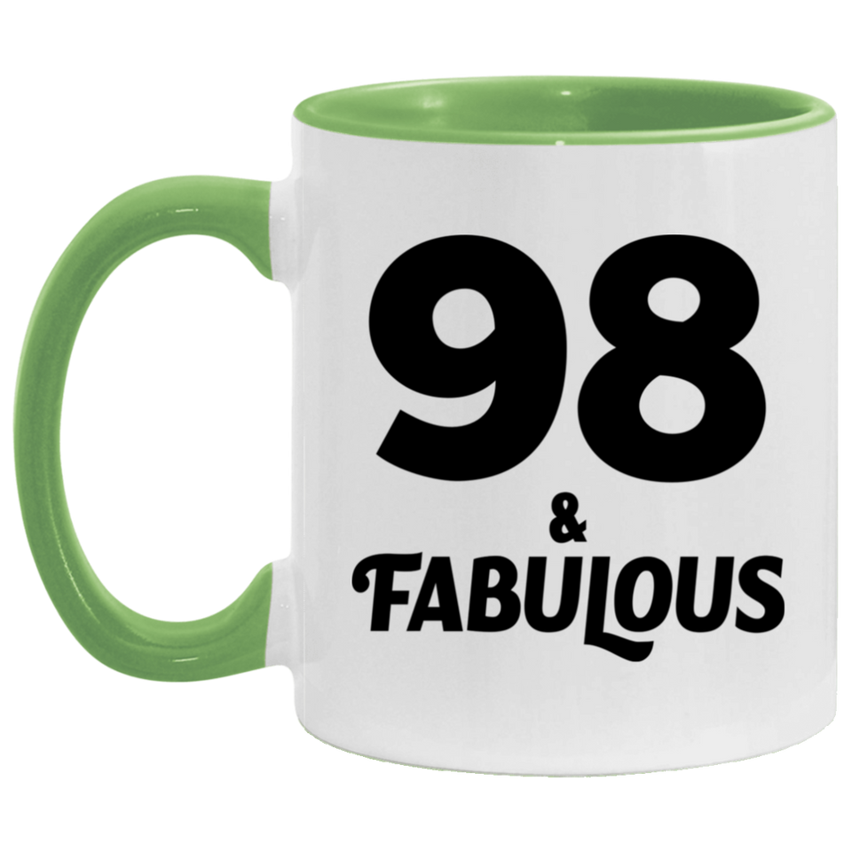 98th Birthday 98 & Fabulous - 11oz Accent Mug Green