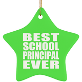 Best School Principal Ever - Star Ornament