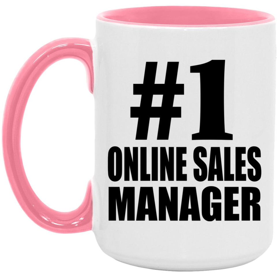 Number One #1 Online Sales Manager - 15oz Accent Mug Pink