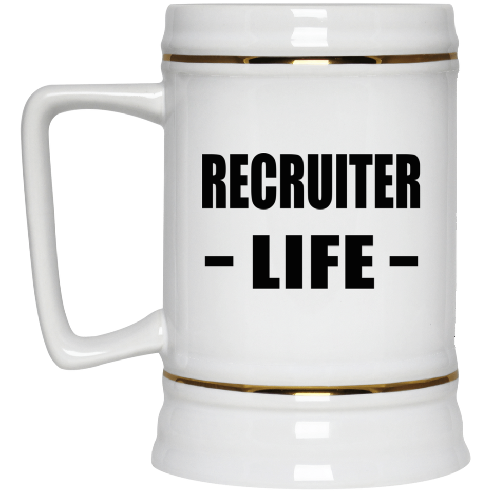 Recruiter Life - Beer Stein