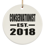 Conservationist Established EST. 2018 - Circle Ornament