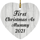 First Christmas As Mummy 2021 - Heart Ornament F