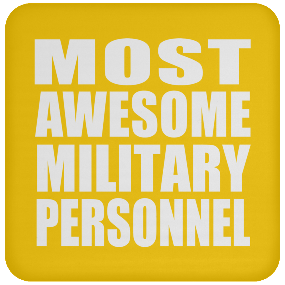 Most Awesome Military Personnel - Drink Coaster