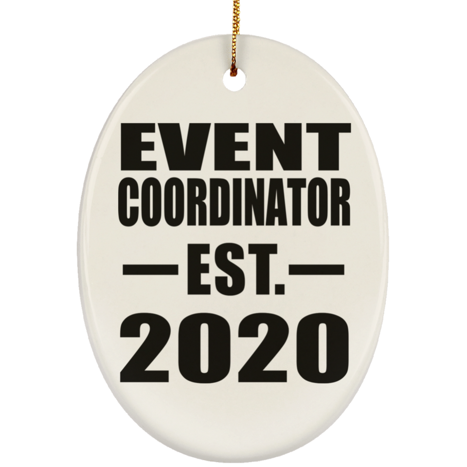 Event Coordinator Established EST. 2020 - Oval Ornament