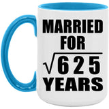 25th Anniversary Married For Square Root of 625 Years - 15oz Accent Mug Blue