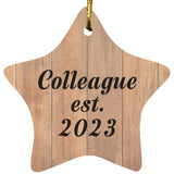 Colleague Established Est. 2023 - Star Ornament C