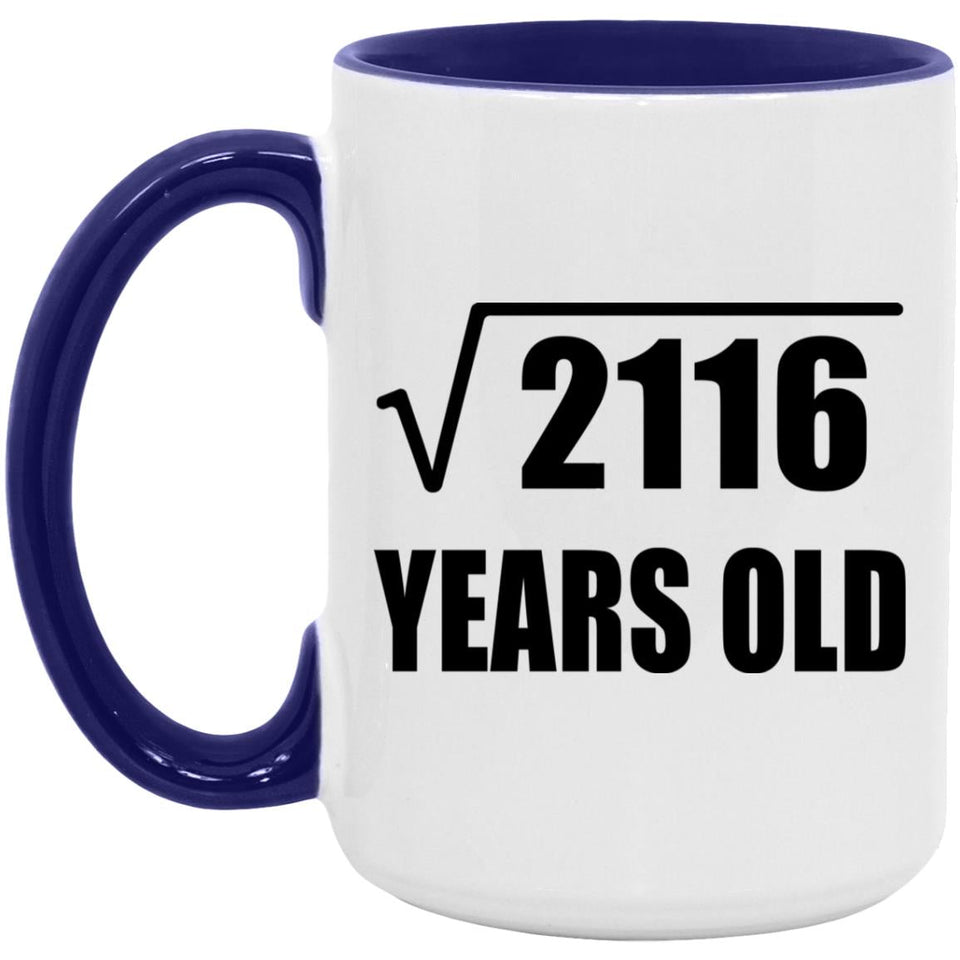 46th Birthday Square Root of 2116 Years Old - 15oz Accent Mug Purple