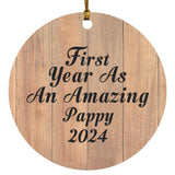 First Year As An Amazing Pappy 2024 - Circle Ornament C