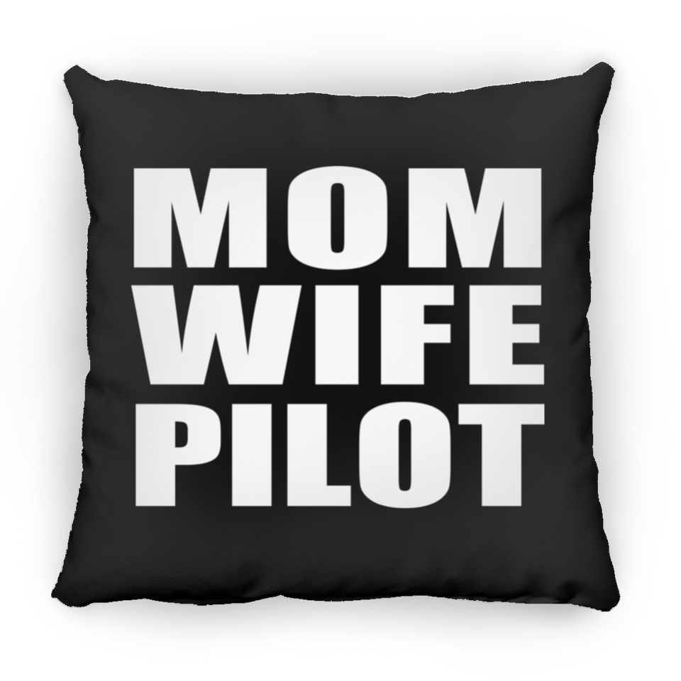 Mom Wife Pilot - Throw Pillow Black