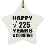 Happy 15th Anniversary Square Root of 225 Years & Counting - Star Ornament