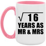 4th Anniversary Square Root of 16 Years As Mr & Mrs - 15oz Accent Mug Pink