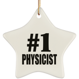 Number One #1 Physicist - Star Ornament