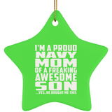 Proud Navy Mom Of Awesome Son - Star Ornament