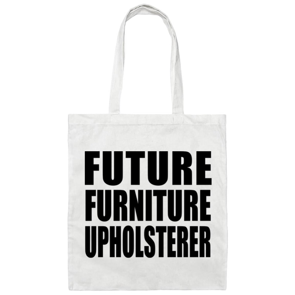 Future Furniture Upholsterer - Tote Bag White