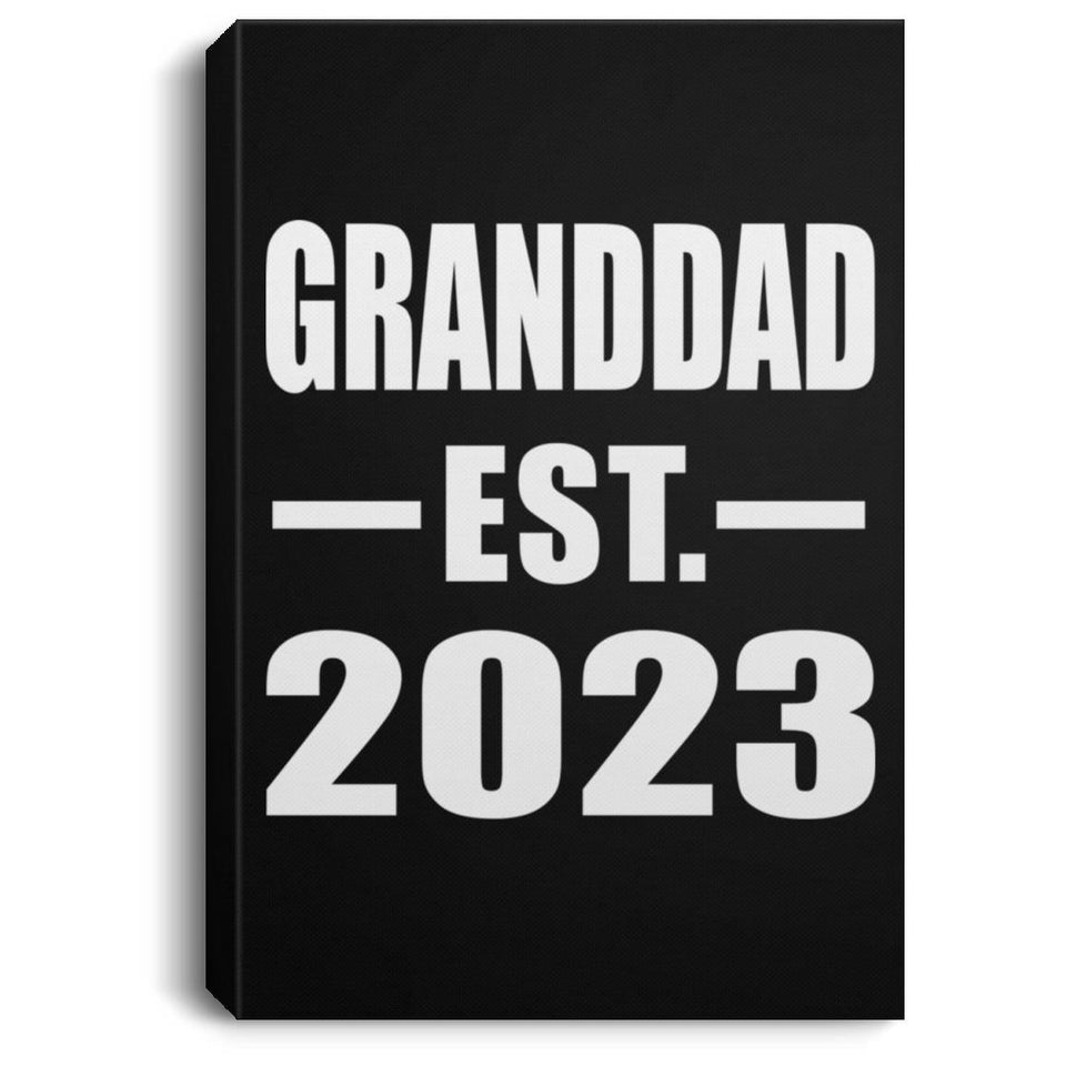 Granddad Established EST. 2023 - Canvas Portrait