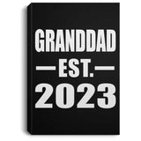 Granddad Established EST. 2023 - Canvas Portrait