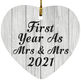First Year As Mrs & Mrs 2021 - Heart Ornament F
