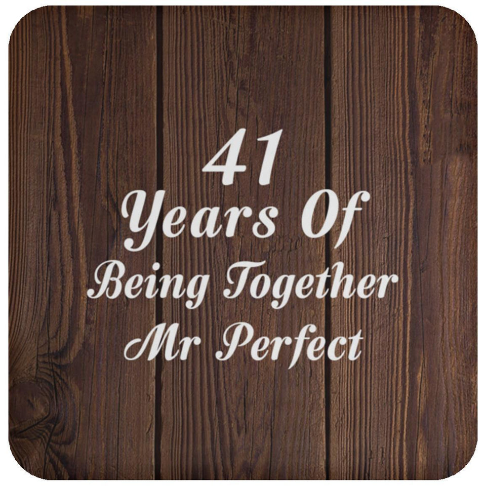 41st Anniversary 41 Years Of Being Mr Perfect - Drink Coaster D