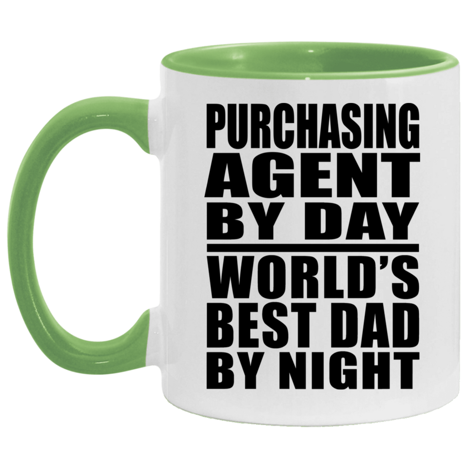 Purchasing Agent By Day World's Best Dad By Night - 11oz Accent Mug Green