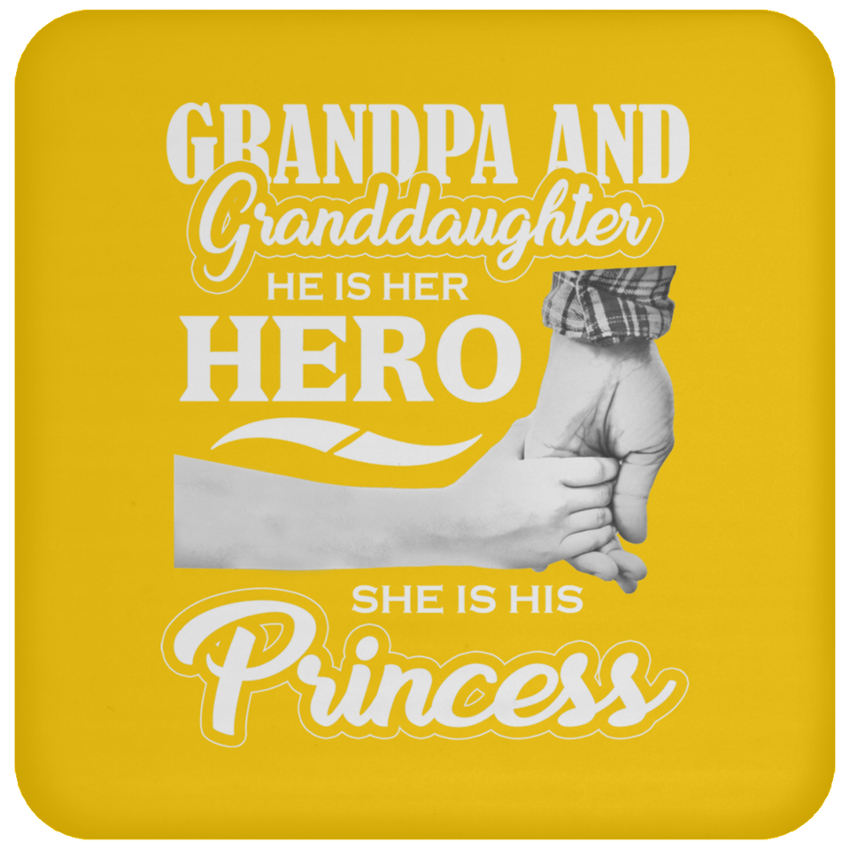 Grandpa & Granddaughter, He is Her Hero, She is His Princess - Drink Coaster