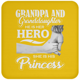 Grandpa & Granddaughter, He is Her Hero, She is His Princess - Drink Coaster