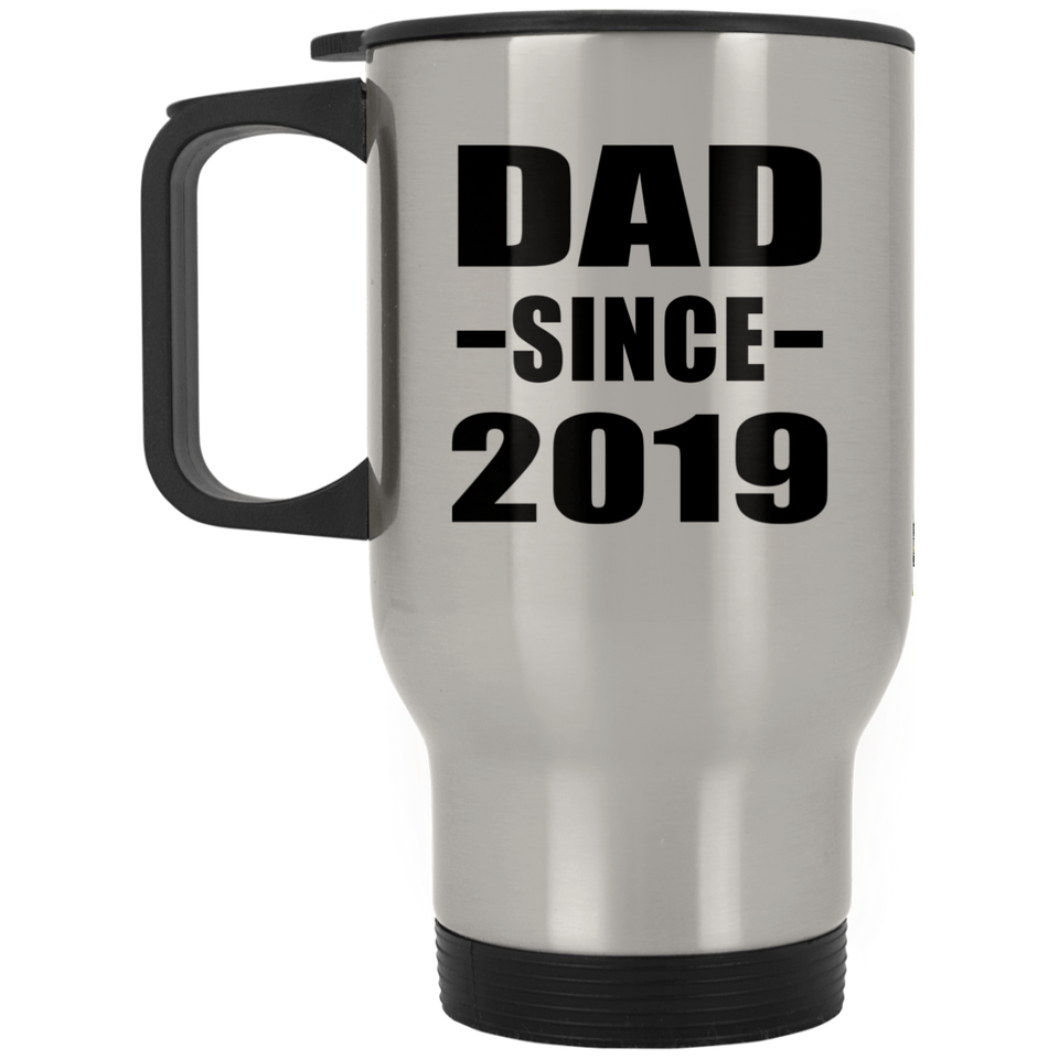 Dad Since 2019 - Silver Travel Mug