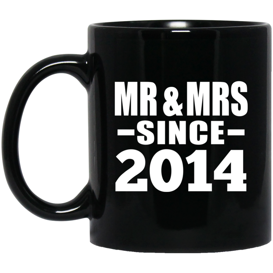 10th Anniversary Mr & Mrs Since 2014 - 11 Oz Coffee Mug Black