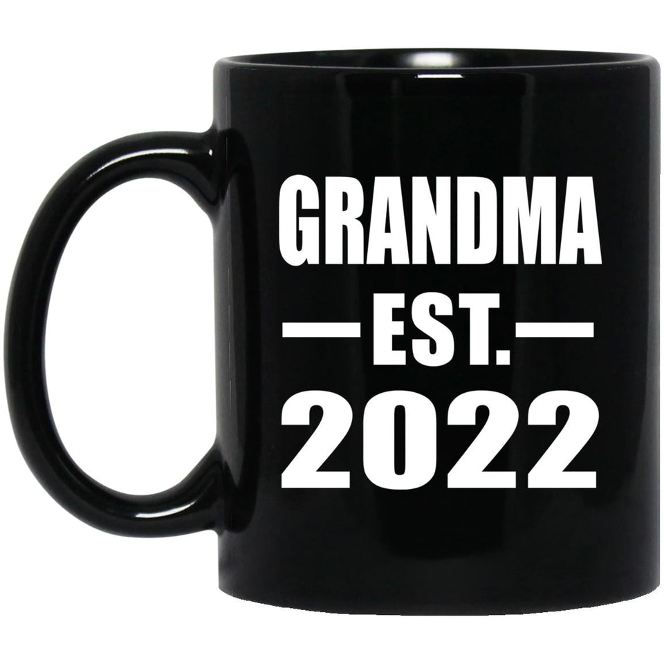 Grandma Established EST. 2022 - 11oz Coffee Mug Black