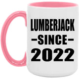 Lumberjack Since 2022 - 15oz Accent Mug Pink