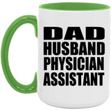 Dad Husband Physician Assistant - 15oz Accent Mug Green