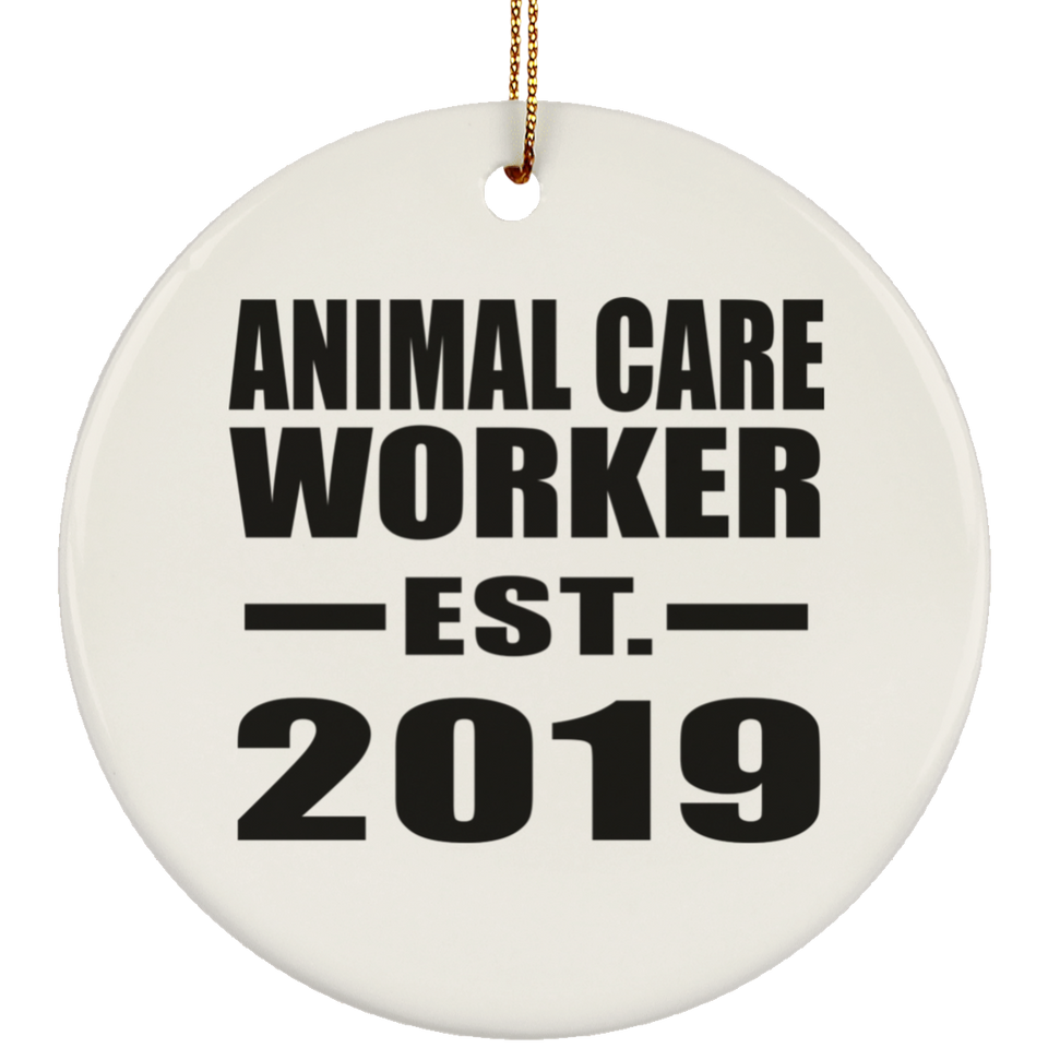 Animal Care Worker Established EST. 2019 - Circle Ornament