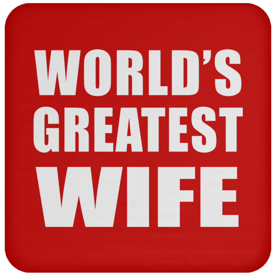 World's Greatest Wife - Drink Coaster