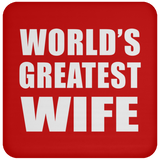 World's Greatest Wife - Drink Coaster