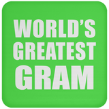 World's Greatest Gram - Drink Coaster