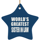 World's Greatest Sister In Law - Star Ornament