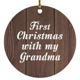 First Christmas With My Grandma - Circle Ornament D