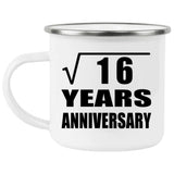 4th Anniversary Square Root of 16 Years Anniversary - 12oz Camping Mug
