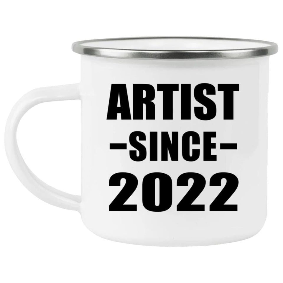 Artist Since 2022 - 12oz Camping Mug
