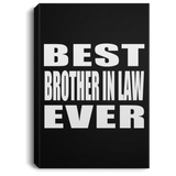 Best Brother In Law Ever - Canvas Portrait